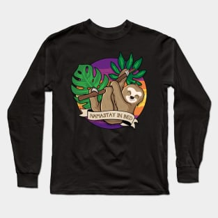 Namastay In Bed Long Sleeve T-Shirt